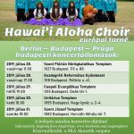 2019. július 28-31 a Hawai’i Aloha Choir és az SKA zenekar közös koncertjei